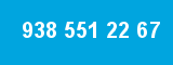 938 551 22 67 938 551 22 67